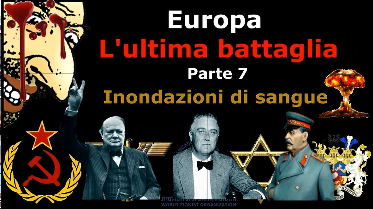 Europa: L'Ultima Battaglia – Parte 7